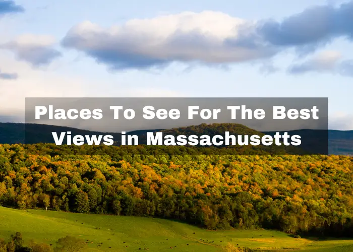 Best Views in Massachusetts